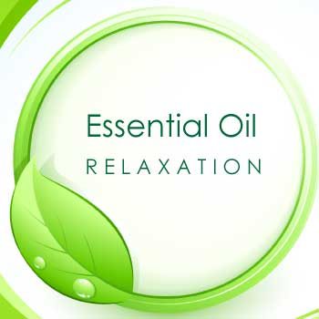 Essential Oils for Relaxation & Mindset